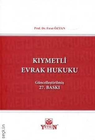 Resim Kıymetli Evrak Hukuku -27 Baskı - Yetkin Yayınları