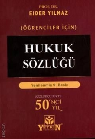 Resim Öğrenciler İçin Hukuk Sözlüğü - 9.Baskı - Yetkin Yayınları