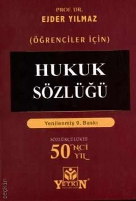 resm Öğrenciler İçin Hukuk Sözlüğü - 9.Baskı - Yetkin Yayınları