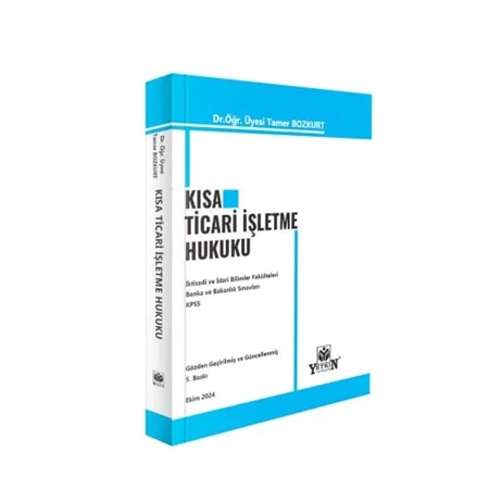 Resim Kısa Ticari İşletme Hukuku - Yetkin Yayınları