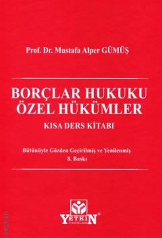 resm Borçlar Hukuku Özel Hükümler - Yetkin Yayınları