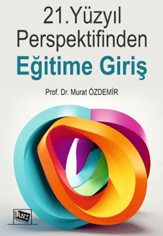 resm 21. Yüzyıl Perspektifinden Eğitime Giriş
