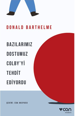Resim Bazılarımız Dostumuz Colby’yi Tehdit Ediyordu