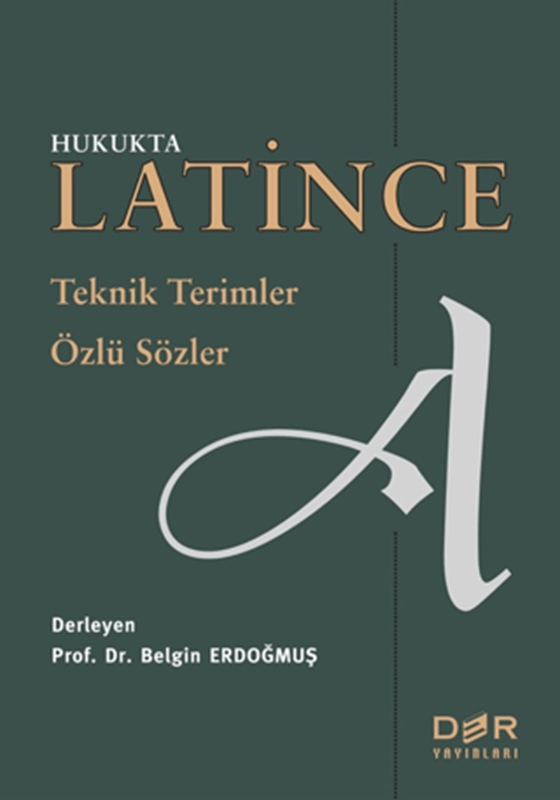 resm Hukukta Latince Teknik Terimler - Özlü Sözler