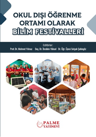 Resim Okul Dışı Öğrenme Ortamı Olarak Bilim Festivalleri