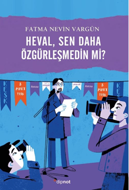 resm Heval, Sen Daha Özgürleşmedin mi?