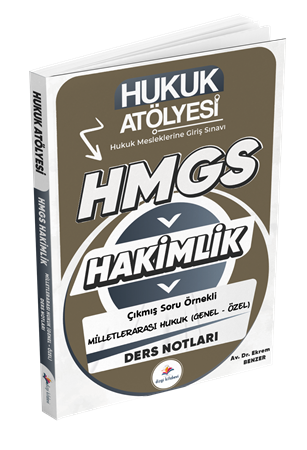 Resim Dizgi Kitap Hukuk Atölyesi HMGS Hakimlik Hukuk Mesleklerine Giriş Sınavı Çıkmış Soru Örnekli Milletlerarası Genel & Özel Hukuk Ders Notları