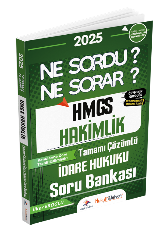 resm Dizgi Kitap Hukuk Atölyesi HMGS Hakimlik Ne Sordu Ne Sorar İdare Hukuku Tamamı Çözümlü Soru Bankası İlker Eroğlu
