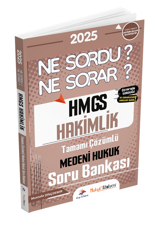 resm Dizgi Kitap Hukuk Atölyesi HMGS Hakimlik Ne Sordu Ne Sorar Medeni Hukuk Tamamı Çözümlü Soru Bankası Mustafa Dinçdemir