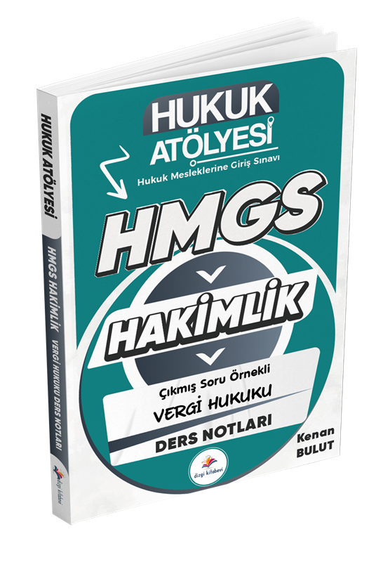 resm Dizgi Kitap Hukuk Atölyesi HMGS Hakimlik Hukuk Mesleklerine Giriş Sınavı Çıkmış Soru Örnekli Vergi Hukuku Ders Notları Kenan Bulut