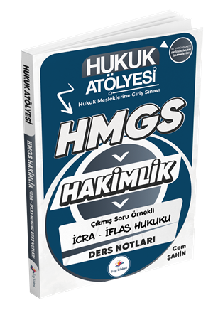 Resim Dizgi Kitap Hukuk Atölyesi Hakimlik HMGS Hukuk Mesleklerine Giriş Sınavı Çıkmış Soru Örnekli İcra İflas Hukuku Ders Notları Cem Şahin