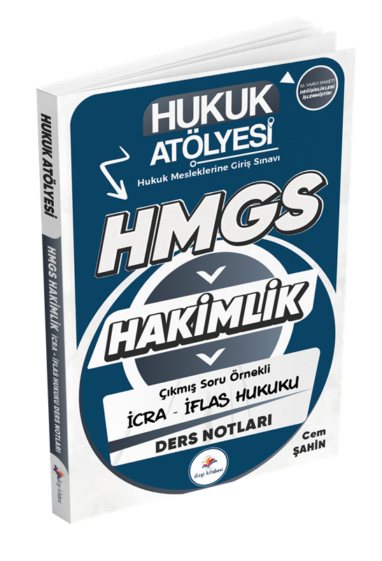 resm Dizgi Kitap Hukuk Atölyesi Hakimlik HMGS Hukuk Mesleklerine Giriş Sınavı Çıkmış Soru Örnekli İcra İflas Hukuku Ders Notları Cem Şahin