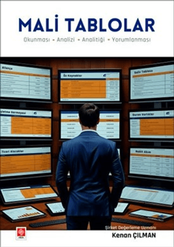 resm Mali Tablolar - Okunması - Analizi - Analitiği - Yorumlanması