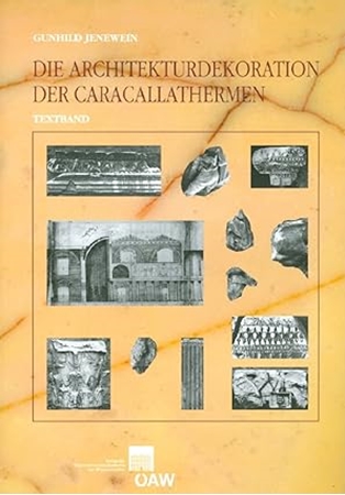 Resim Architekturdekoration der Caracallathermen: Text, Katalog, Tafeln