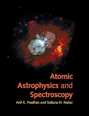 Resim Atomic Astrophysics and Spectroscopy