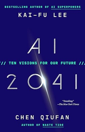 Resim AI 2041: Ten Visions for Our Future