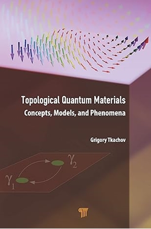 Resim Topological Quantum Materials: Concepts, Models, and Phenomena