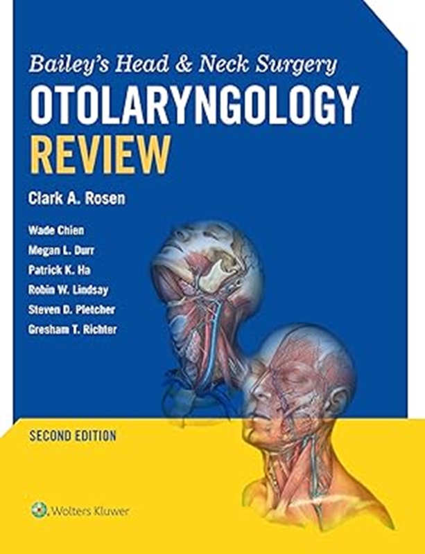 resm Bailey's Head & Neck Surgery Otolaryngology Review: eBook without Multimedia