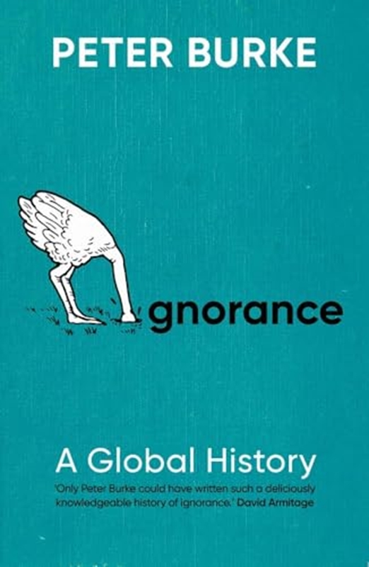 resm IGNORANCE A GLOBAL HISTORY