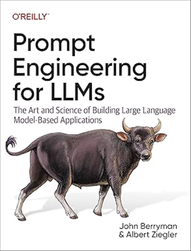 resm Prompt Engineering for LLMs: The Art and Science of Building Large Language Model-Based Applications