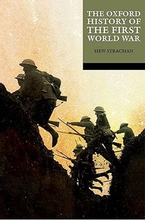 Resim The Oxford History of the First World War