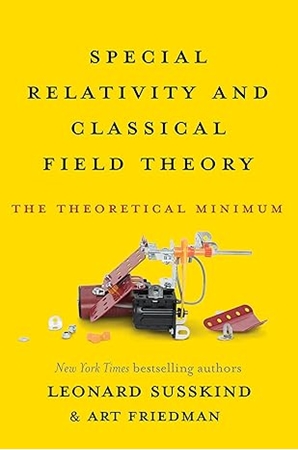 Resim Special Relativity and Classical Field Theory: The Theoretical Minimum