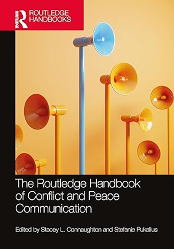 resm The Routledge Handbook of Conflict and Peace Communication