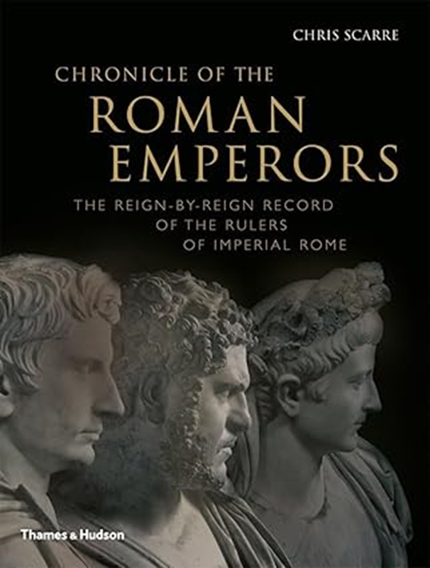 resm Chronicle of the Roman Emperors: The Reign-by-Reign Record of the Rulers of Imperial Rome