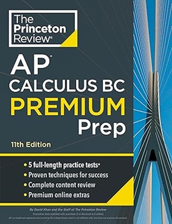 Resim Princeton Review AP Calculus BC Premium Prep, 11th Edition: 5 Practice Tests + Digital Practice Online + Content Review