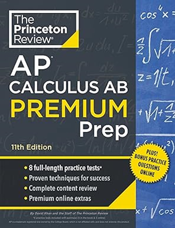 resm Princeton Review AP Calculus AB Premium Prep, 11th Edition: 8 Practice Tests + Digital Practice Online + Content Review