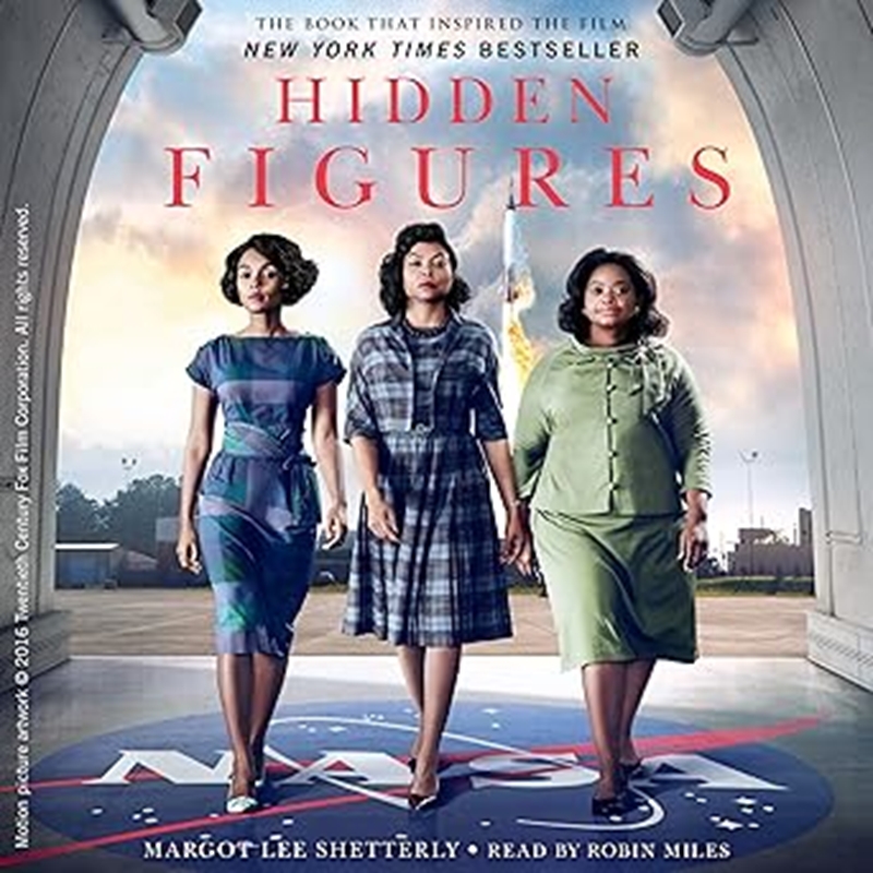 resm Hidden Figures: The American Dream and the Untold Story of the Black Women Mathematicians Who Helped Win the Space Race