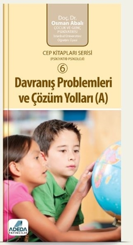 resm Davranış Problemleri ve Çözüm Yolları ~ A