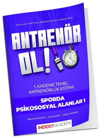 Resim Antrenör Ol Temel Antrenörlük Eğitimi 1. Kademe Sporda Psikososyal Alanlar - 1