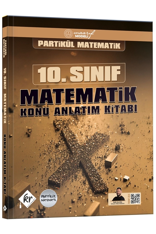 resm Partikül Matematik Maarif Modeli 10. Sınıf Matematik Konu Anlatım Kitabı