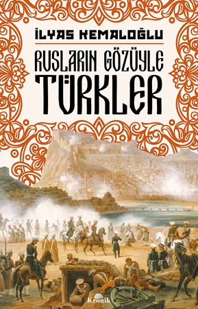 Resim RUSLARIN GÖZÜYLE TÜRKLER