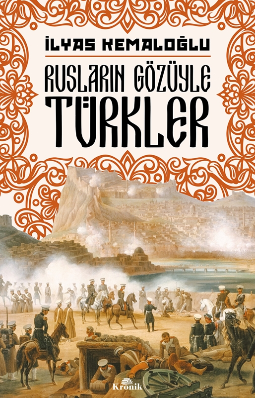 resm RUSLARIN GÖZÜYLE TÜRKLER