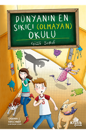 Resim DÜNYANIN EN SIKICI (OLMAYAN) OKULU 2: GİZLİ SINIF