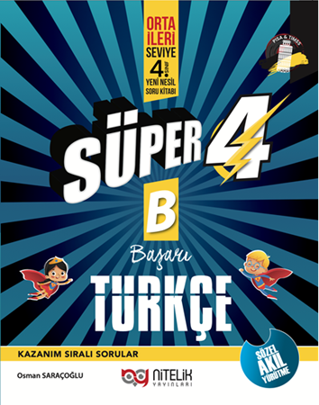 Resim Nitelik 4.Sınıf Yeni Nesil Süper Türkçe (B) Soru Kitabı *Yeni*
