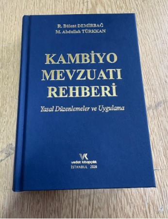 Resim Kambiyo Mevzuatı Rehberi (Yasal Düzenlemeler ve Uygulama)