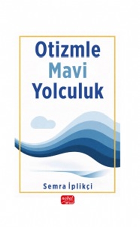 Resim Otizmle Mavi Yolculuk