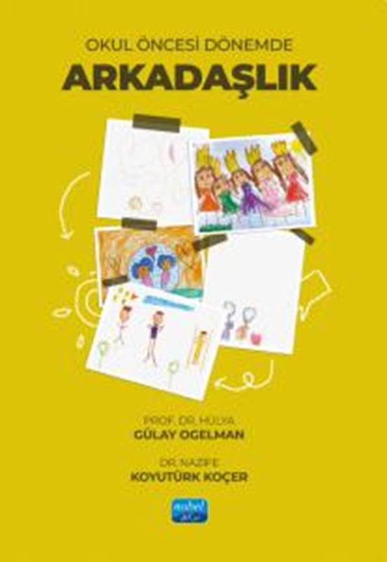 resm Okul Öncesi Dönemde Arkadaşlık
