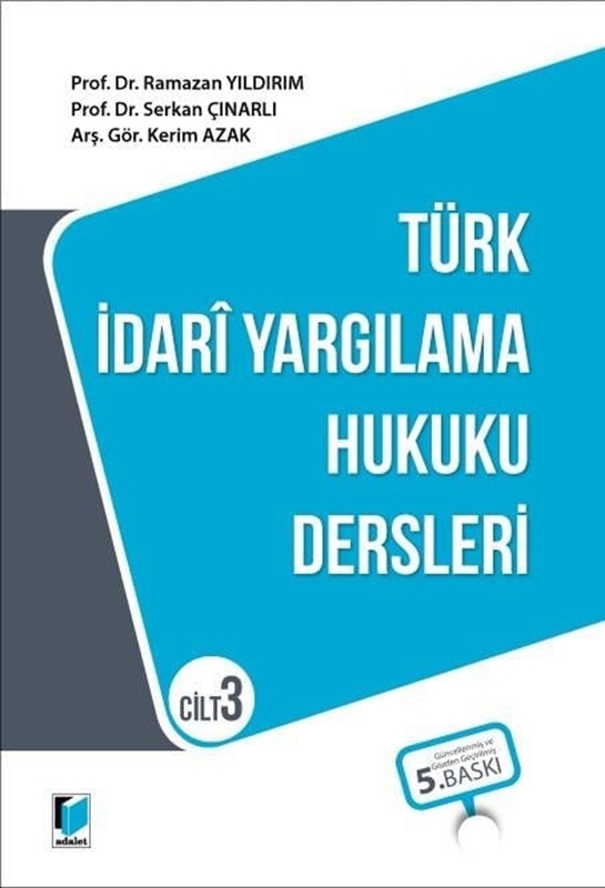 resm Türk İdari Yargılama Hukuku Dersleri - Cilt 3