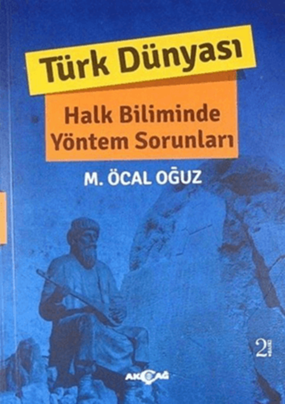 resm Türk Dünyası Halk Biliminde Yöntem Sorunları