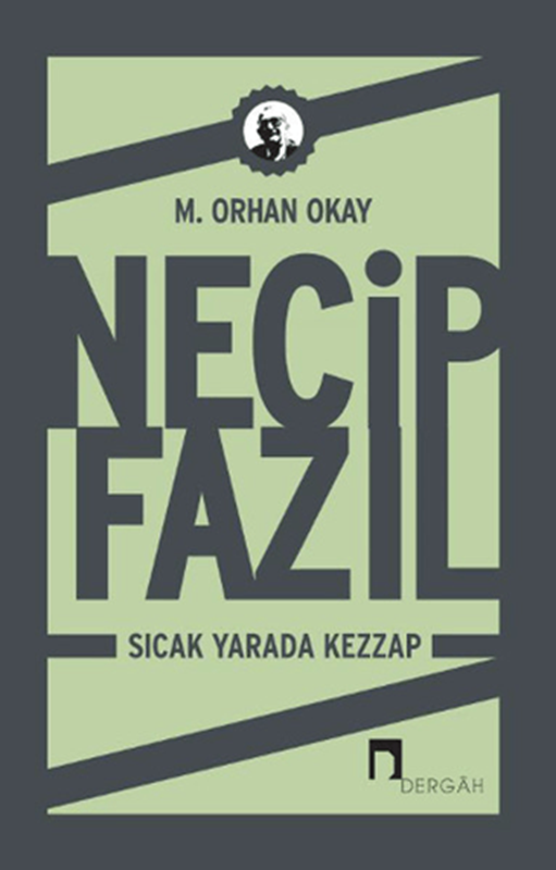 resm Necip Fazıl - Sıcak Yarada Kezzap