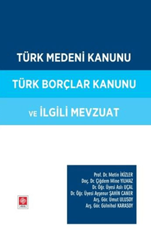 Resim Türk Medeni Kanunu Türk Borçlar Kanunu ve İlgili Mevzuat