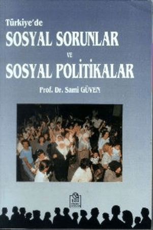 Resim Türkiye’de Sosyal Sorunlar ve Sosyal Politikalar