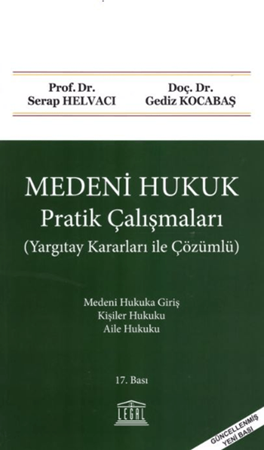 Resim Medeni Hukuk Pratik Çalışmaları (Yargıtay Kararları ile Çözümlü)
