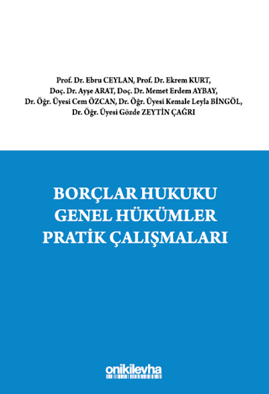 resm Borçlar Hukuku Genel Hükümler Pratik Çalışmaları
