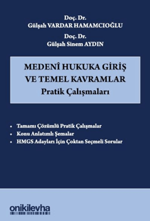 Resim Medeni Hukuka Giriş ve Temel Kavramlar Pratik Çalışmaları