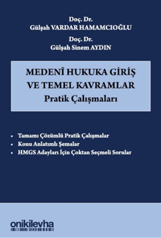 resm Medeni Hukuka Giriş ve Temel Kavramlar Pratik Çalışmaları